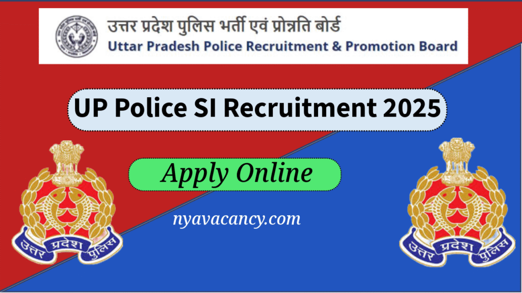 UP Police SI Recruitment 2025
