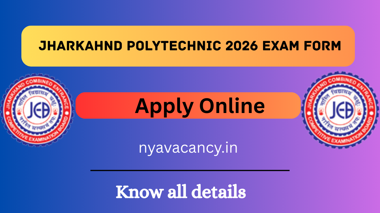 Jharkhand Polytechnic Exam 2026 Online Form Date